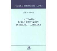 La teoria delle istituzioni di Helmut Schelsky