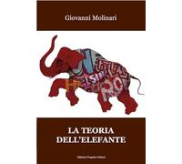 La teoria dell'elefante