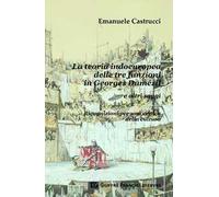 La teoria indoeuropea delle tre funzioni in Georges Dumézil e altri saggi. Ricognizioni per una critica della cultura