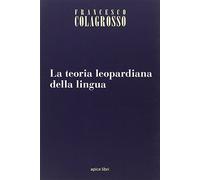 La teoria leopardiana della lingua