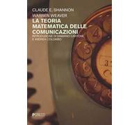 La teoria matematica delle comunicazioni
