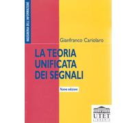 La teoria unificata dei segnali