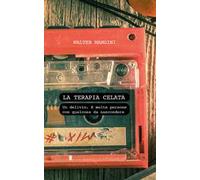 La terapia celata. Un delitto. E molte persone con qualcosa da nascondere
