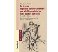 La terapia cognitivo-comportamentale per adulti con disturbo dello spettro autistico