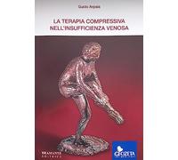La terapia compressiva nell'insufficienza venosa