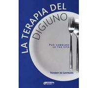 La terapia del digiuno