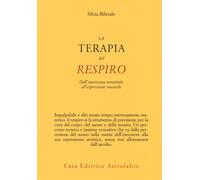 La terapia del respiro. Dall'esperienza sensoriale all'espressione musical...