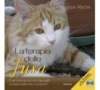 La terapia delle fusa. Con CD Audio
