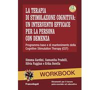 Terapia Di Stimolazione Cognitiva: Un Intervento Efficace Per La Persona Con Dem