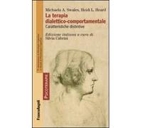 La terapia dialettico-comportamentale. Caratteristiche distintive