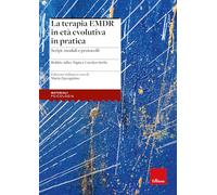 Libri Adler-Tapia Robbie / Settle Carolyn - La Terapia EMDR In Eta Evolutiva In
