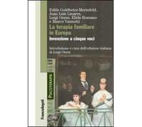 La terapia familiare in Europa. Invenzione a cinque voci