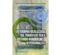 La terapia focalizzata sul transfert per il disturbo borderline d