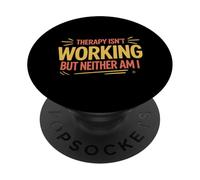 La terapia non funziona ma nemmeno io PopSockets PopGrip Adesivo