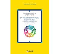 Libri Eleonora Campolmi / Lindita Prendi - La Terapia Psicologica In Oncologia.