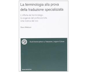 La terminologia alla prova della traduzione specializzata