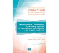 La terminologie et l'enseignement du français de spécialité, du français langue professionnelle ou sur objectifs spécifiques: 542