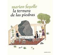 La ternura de las piedras