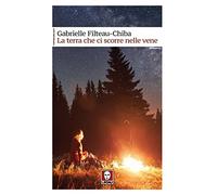 La terra che ci scorre nelle vene