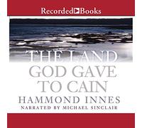 La terra che Dio diede a Caino