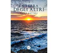 La terra degli altri