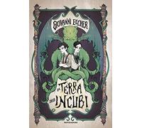 La Terra degli incubi