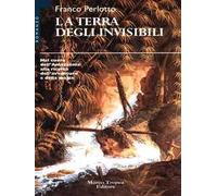 La terra degli invisibili