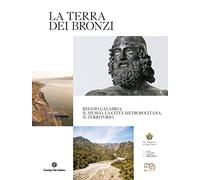La terra dei Bronzi