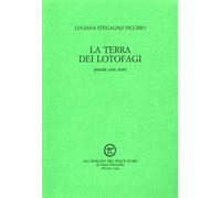 La terra dei lotofagi. Poesie con note