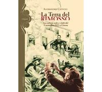 La terra del rimosso. La cultura orale e i fatti del 4 novembre 1922 a Ginosa