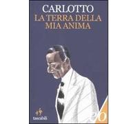 La terra della mia anima