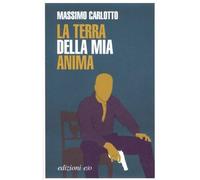 La terra della mia anima