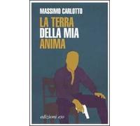 La terra della mia anima