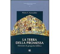 La Terra della promessa. Elementi di geografia biblica