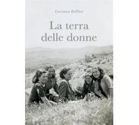 LA TERRA DELLE DONNE