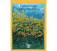 La terra delle ginestre