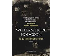 La terra dell'eterna notte