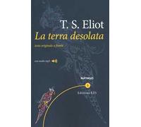 La terra desolata. Testo inglese a fronte. Con File audio per il download