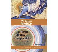 La terra di Dio in prestito