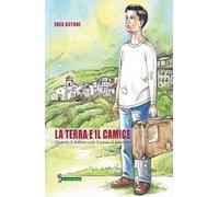 La terra e il camice. Quando il destino cede il passo al desiderio
