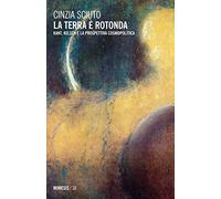 La terra è rotonda. Kant, Kelsen e la prospettiva cosmopolitica