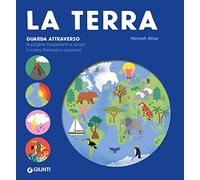 La Terra. Ediz. a colori