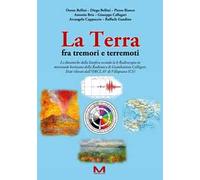 La Terra fra tremori e terremoti. Le dinamiche della litosfera secondo la k-Radioscopia in microonde hertziane della Radionica di Giambattista Callegari. Dati rilevati dall’ORCLAV di Villapiana (CS)