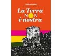 La terra non è nostra