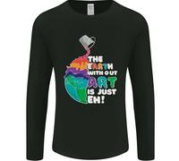 La Terra Senza Arte È Solo EH Artist Uomo Maglietta A Maniche Lunghe