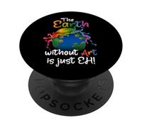 La Terra Senza Arte è Solo Eh - Giornata della Terra - Planet Art PopSockets PopGrip Adesivo
