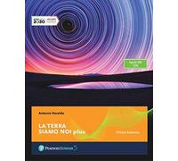 La terra siamo noi plus. Per il primo biennio delle Scuole superiori. Con e-book. Con espansione online