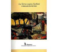 La terra sopra Scibini