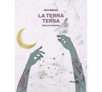 La terra tersa. Diario di un'estinzione