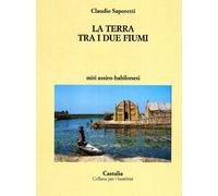 La terra tra i due fiumi